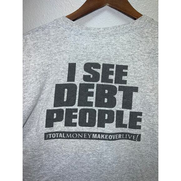 Vintage Dave Ramsey Show Shirt I See Debt People Total Money Makeover Gray Tee L - Picture 7 of 9
